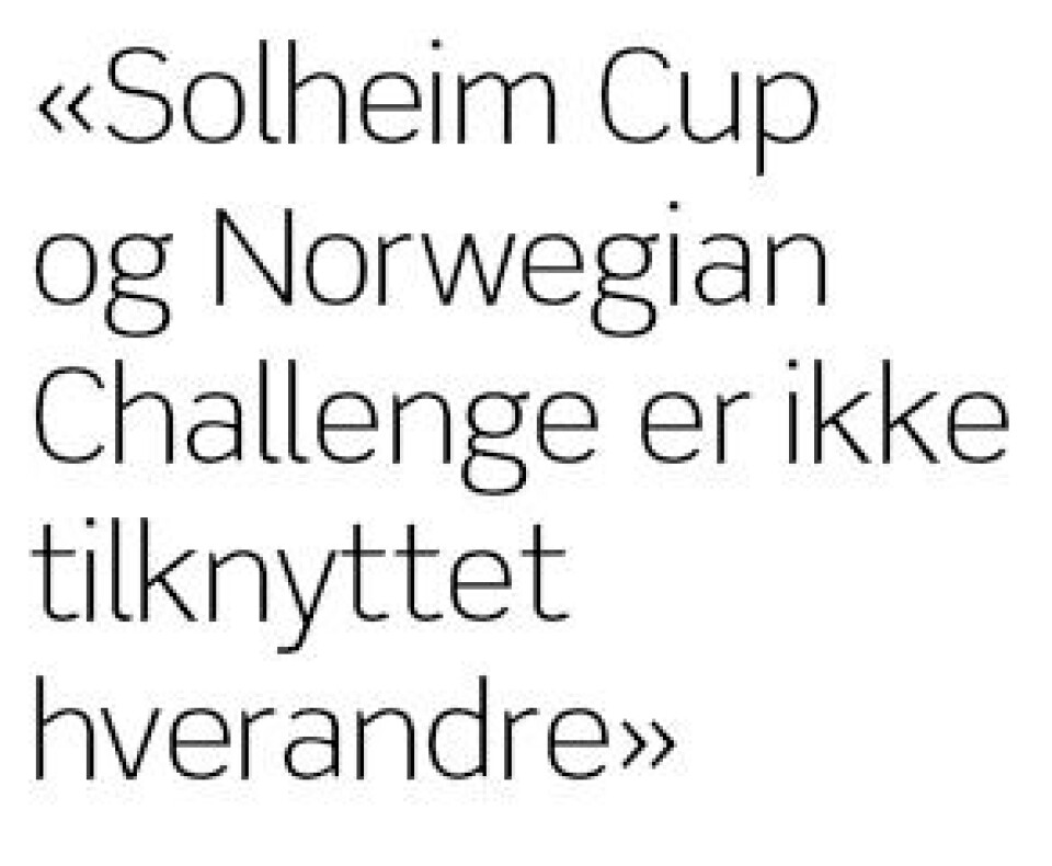 – Ingen sammenheng mellom Solheim Cup og Norwegian Challenge
